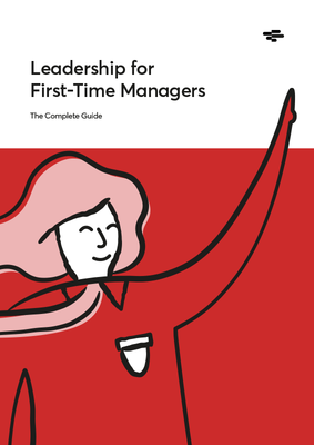 Leadership for first-time managers