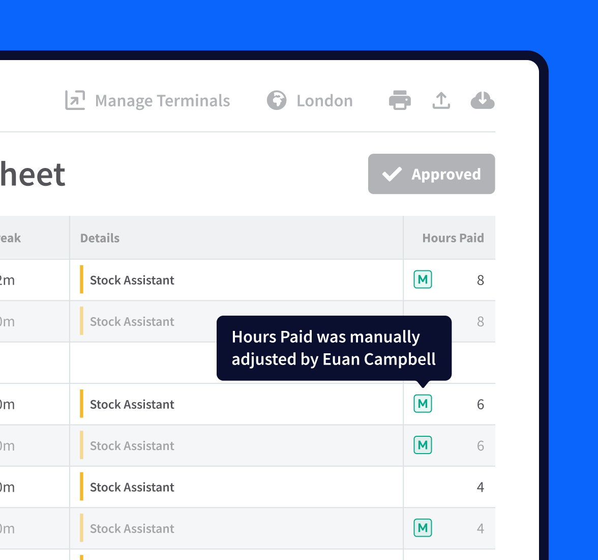 An employee timesheet in RotaCloud with manual adjustments to hours paid highlighted.
