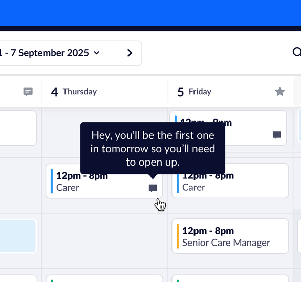 A close up of a shift in RotaCloud with a note attached: 'Hey, you'll be the first one in tomorrow so you'll need to open up.'