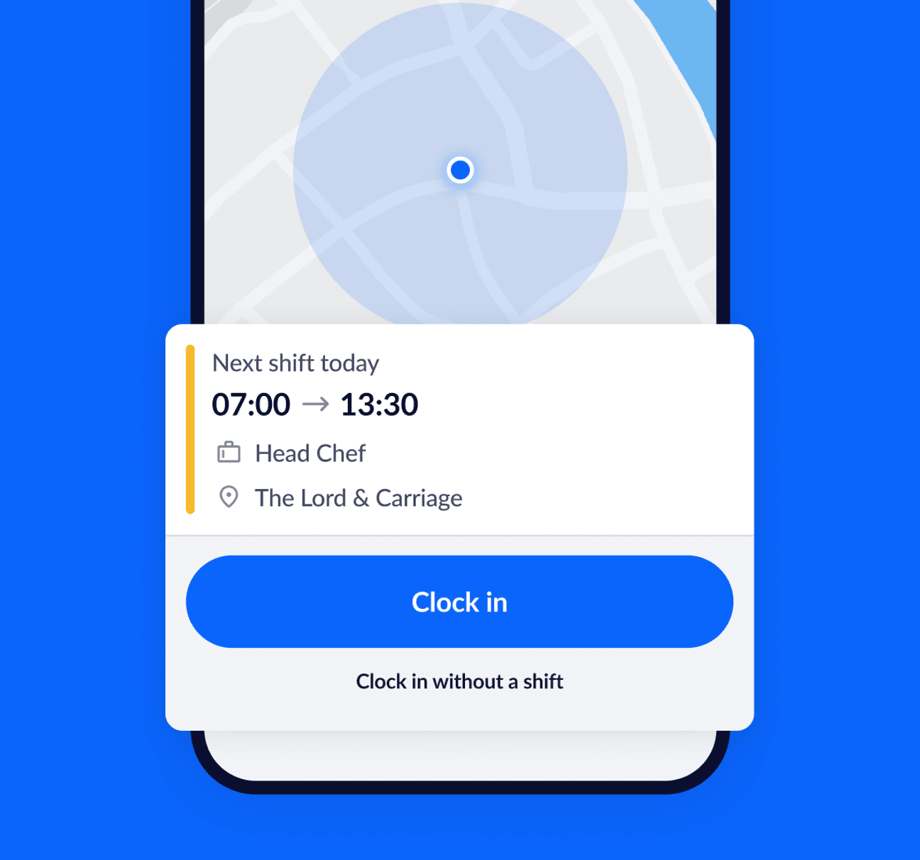 A street map on smartphone with location dot and GPS radius, with shift details and blue ‘Clock in’ button.