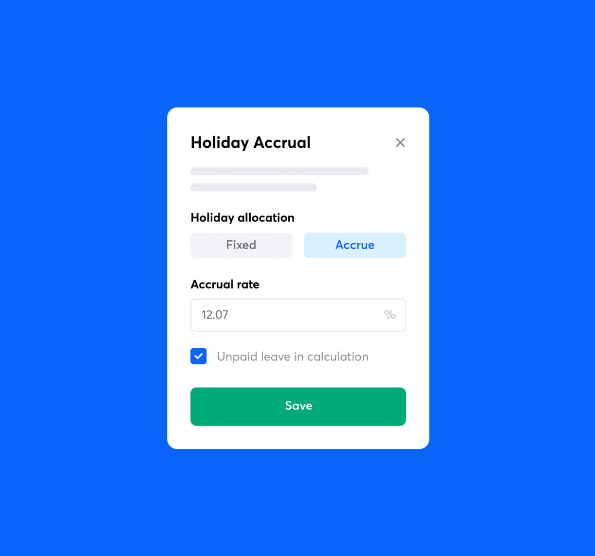 Setting holiday accrual rate in RotaCloud with field to input accrual rate as a percentage.